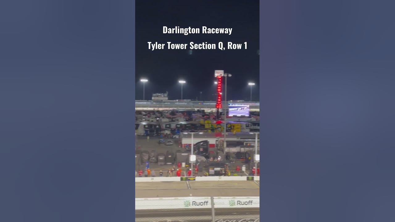 Darlington raceway viewing perspectives tyler tower section q row 1