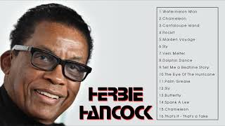 Best Herbie Hancock Songs 2024