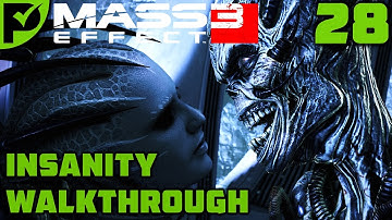 The Ardat-Yakshi Monastery - Mass Effect 3 Insanity Walkthrough Ep. 28 [Legendary Edition]