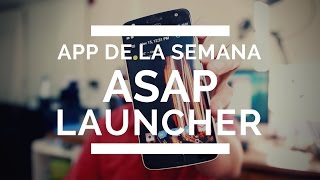 App de la semana ASAP Launcher screenshot 5