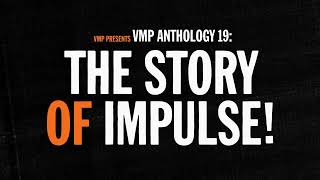 The Story of Impulse! Records | VMP Anthology