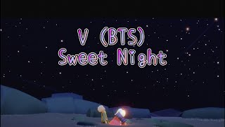 Sky: Children of the light | V (BTS) | Sweet Night (이태원클라쓰OST) | sheet by Wind