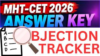 MHT CET 2026 Answer Key & Objection Tracker | PCM/PCB #mhtcet #mhtcet2026 #cetadmission #cet2026