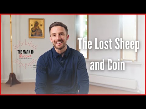 The Lost Sheep and Coin - Ep2: 24th Week in Ordinary Time