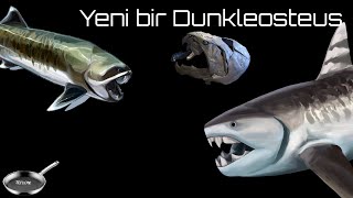 Yeni Bir Dunkleosteus