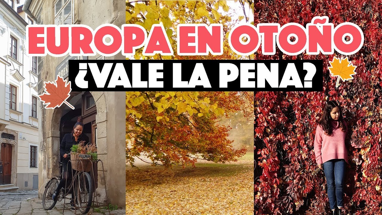 Viajar en temporada baja a Europa Europa en Otoño YouTube