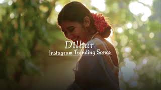Dilbar | Song by Tech Panda, Kenzani & Rusha & Blizza | Instagram trending songs | Edit by binod