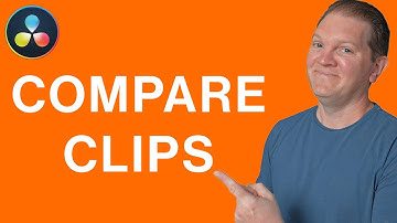 How to compare clips side by side when color grading in DaVinci Resolve