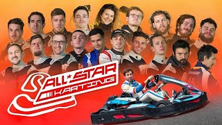 ALL STAR KARTING | ft @Tibo InShape @Juju Fitcats @LeBouseuh @Pierre Croce @CYRILmp4 @Lucas Studio..