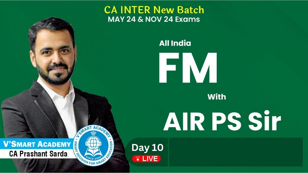 Demo Lec 10: FM - CA Inter New Syllabus Batch | For May/Nov 24 | CA ...
