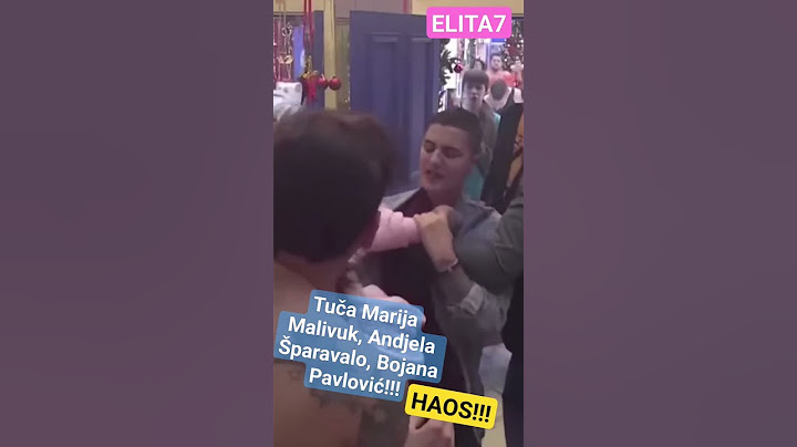 ELITA 7 ZADRUGA Tuča Marija Malivuk Andjela Šparavalo Bojana Pavlović #elita7 #tv #viral #zadruga