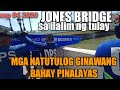 JONES BRIDGE sa ilalim ng tulay mga natutulog ginawang bahay pinalayas