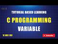 Variable In C | ভ্যারিয়েবল কি এবং প্রোগ্রামিং এ কেন ব্যবহার করা হয়?