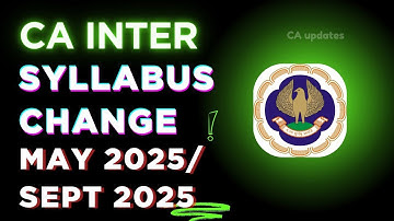😨Syllabus changes CA Inter - May 2025 / Sept 2025 in Tamil | CA updates