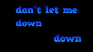 Don't Let Me Down - The Chainsmokers