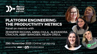 Famous Platform Engineering: the productivity metrics | Panel | dxday PREVIEW @ localhost Net Worth