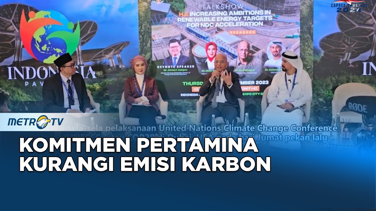 METRO XINWEN - Pertamina Berkomitmen Kurangi Emisi Karbon - YouTube