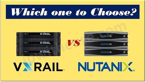VxRail vs Nutanix #dellemc #nutanix #storage #networkstorage #networkengineer #vmware #services #hci