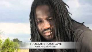 I-OCTANE - ONE LOVE