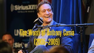 The Worst of Anthony Cumia (2006-2009)