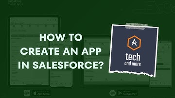 All you need to know about Salesforce App || Salesforce concepts to know as a Salesforce Tester