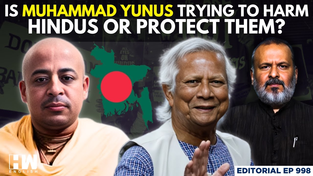 Editorial with Sujit Nair | Is Muhammad Yunus Trying To Harm Hindus Or ...