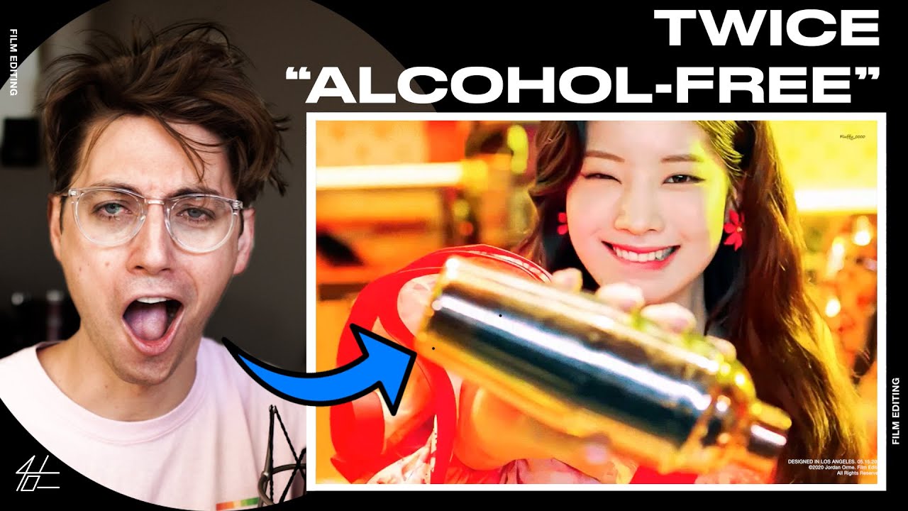Video Editor Reacts to TWICE "Alcohol-Free" M/V