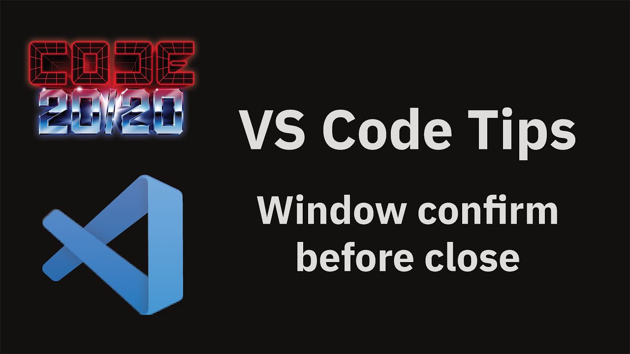 Window confirm before close