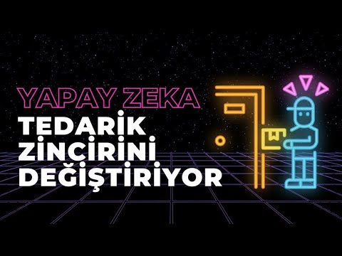 Yapay Zeka Tedarik Zincirini Değiştiriyor - video from OPLOG