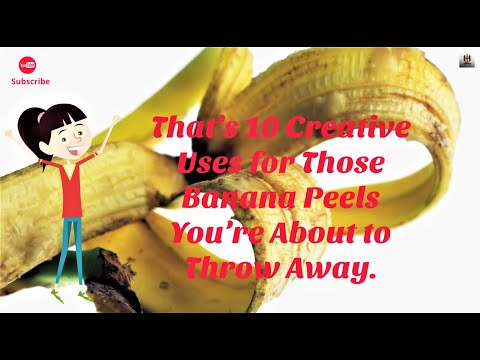 You Will Never Throw Away Banana Peels After Watching This