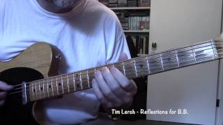 Tim Lerch - Reflections for B.B. on a 1954 Telecaster (Transcription now available) chords