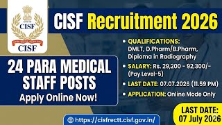 Cisf Recruitment 2026  24 Para Medical Staff Posts