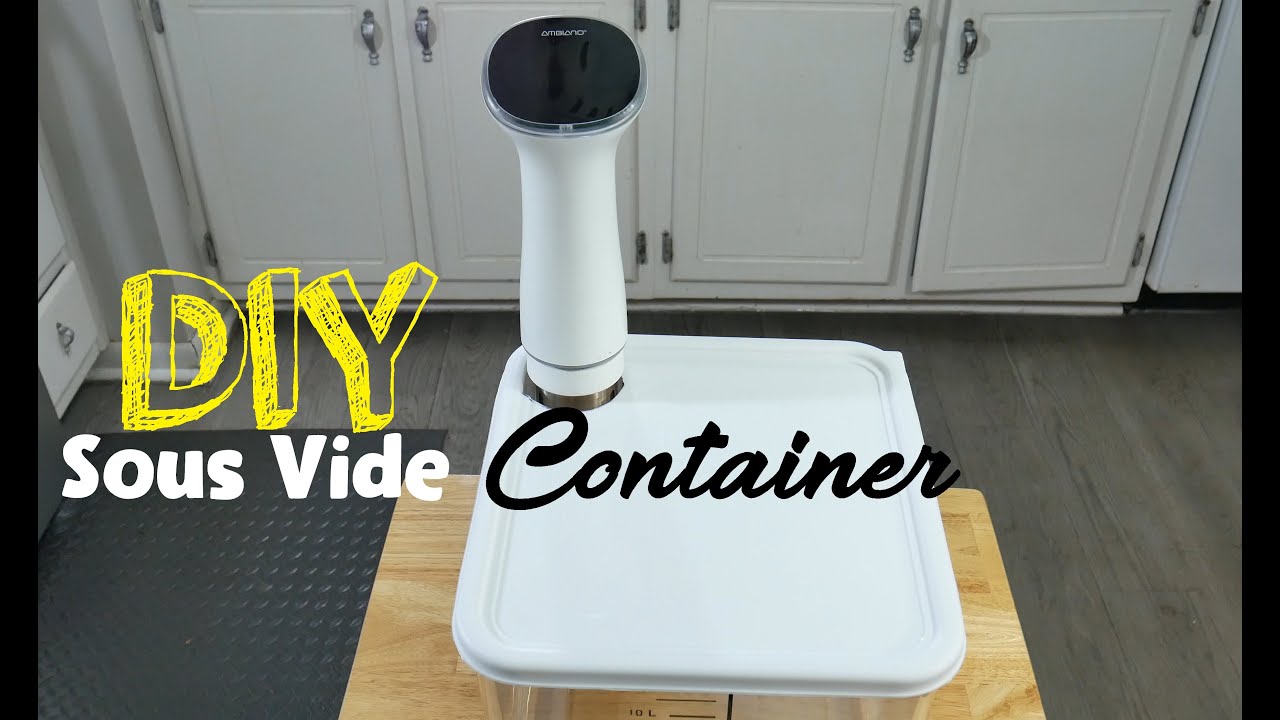 How To Make DIY Sous Vide Container Easy Simple - YouTube