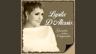 Video thumbnail of "Lupita D' Alessio - Te Estás Pasando"