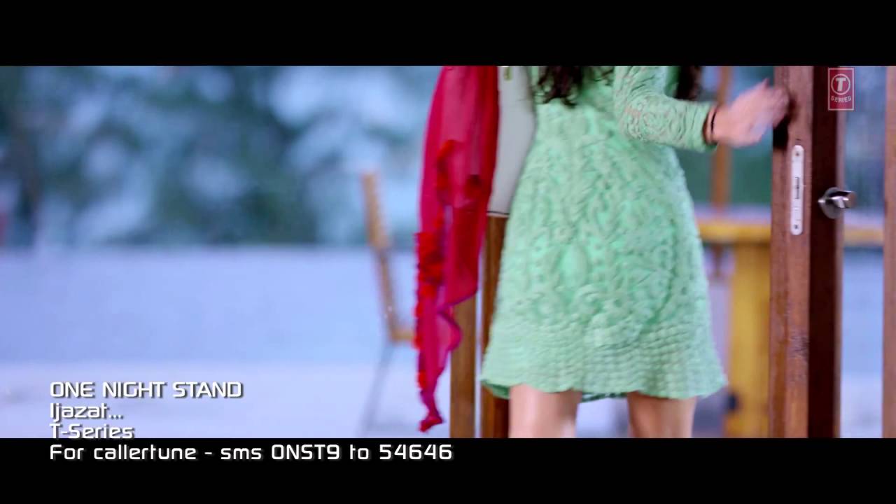 Ijazat full song one night stand Arijit singh\Sunny Leone song(SDB Song