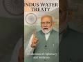 Indus Water Treaty Suspension ⚠️ #india #indianarmy #modi #reaction #shorts #trending #viralshort