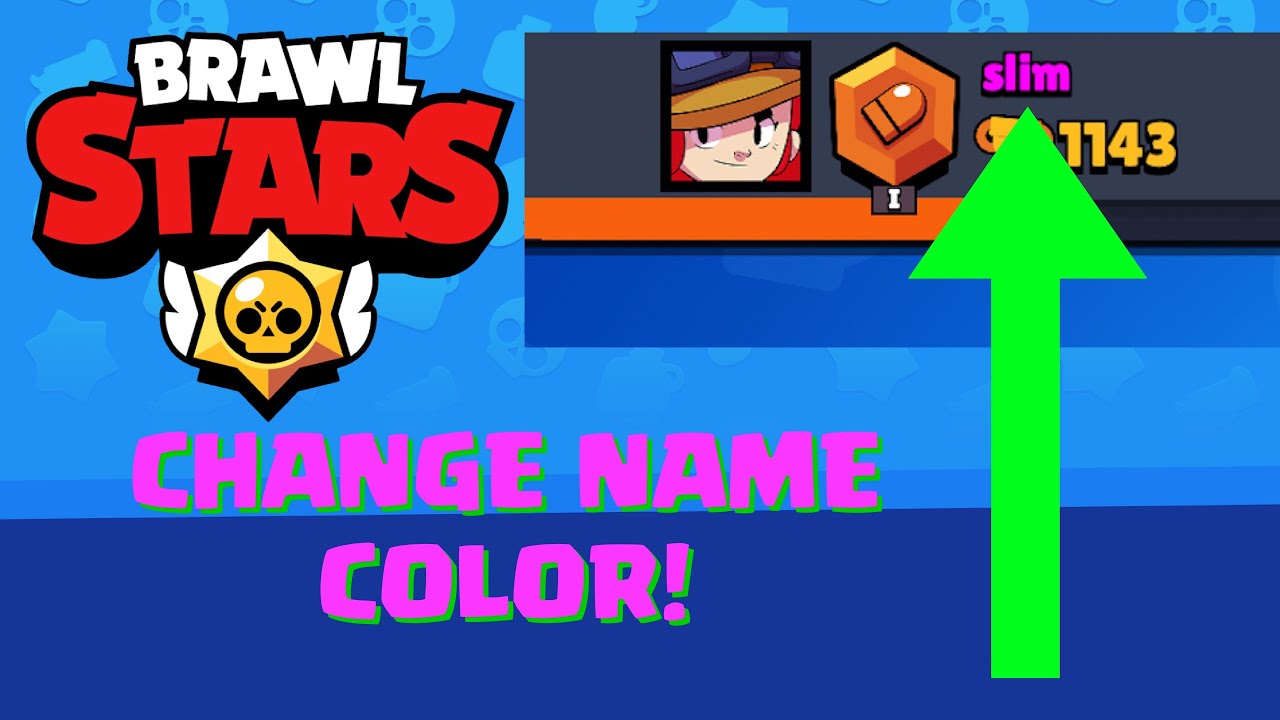 How To Change Name Color In Brawl Stars Youtube - how to change your color on brawl stars