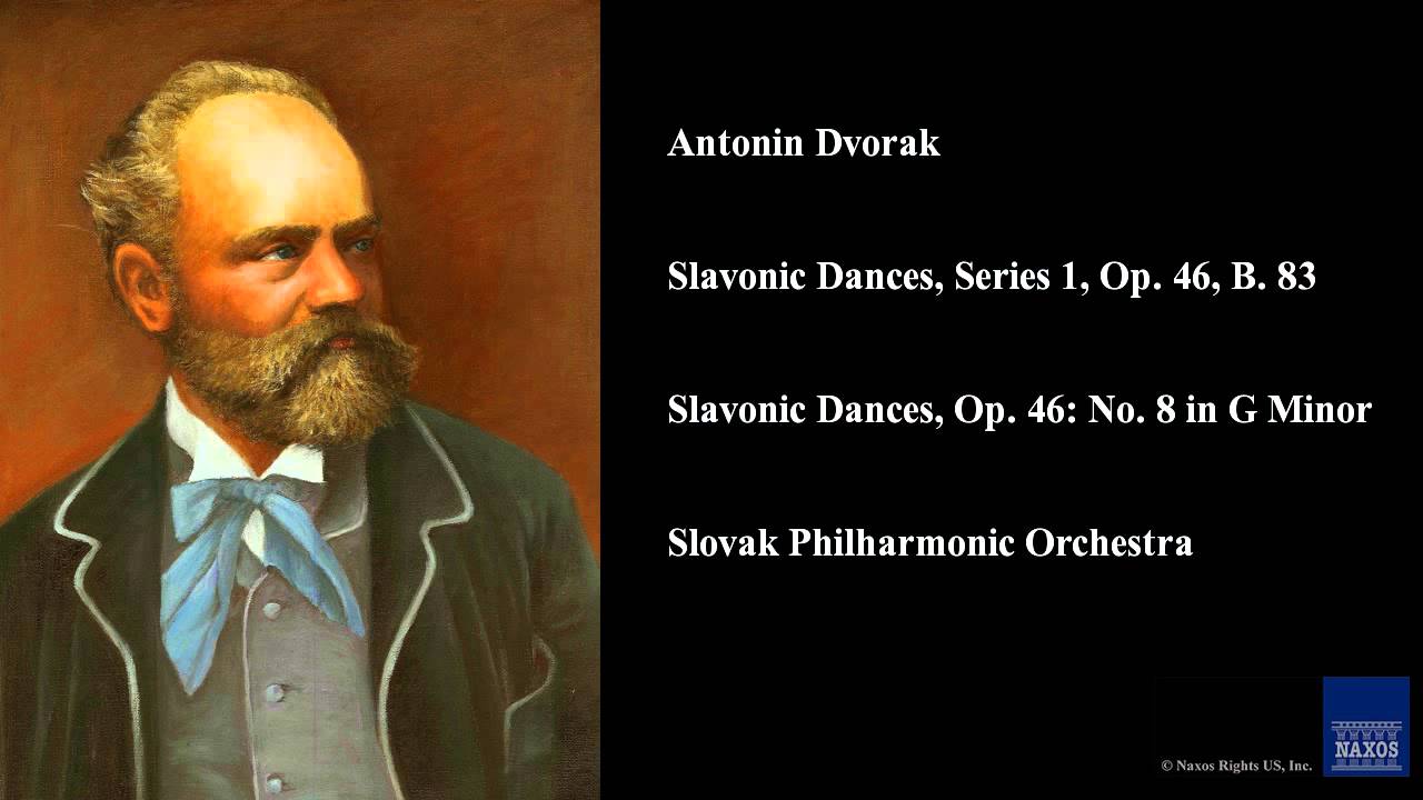 Antonin Dvorak, Slavonic Dances, Series 1, Op. 46, B. 83, Slavonic Dances, Op. 46: No. 8 in G Minor