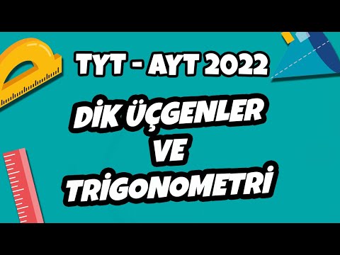 Dik Üçgenler ve Trigonometri | TYT - AYT Geometri 2022 #hedefekoş