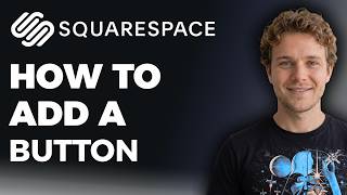 How to Add a Button on Squarespace (Step by Step)