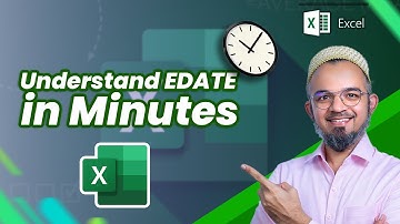 Understand EDATE Function in Excel | Simple Explanation for Everyone