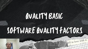 PENGUJIAN IMPLEMENTASI SISTEM | Quality Basic Sub Bab - Faktor faktor Kualitas Software