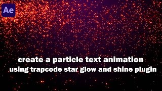 Celebrity After Effects Tutorial: Glowing Particles Text Reveal with Red Giant Plugins Net Worth