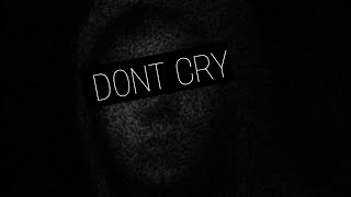 DONT CRY | Cry of fear edit.