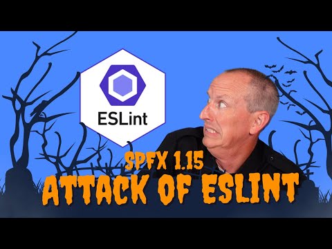 SharePoint Framework (SPFx) v1.15 - The Attack of ESLint!