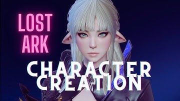 LOST ARK | CHARACTER CREATION | BARD RE EDIT