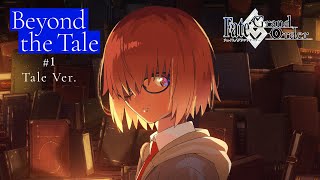 【Beyond the Tale】第1弾CM Tale Ver.