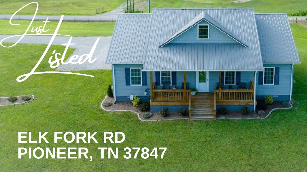 JUST LISTED -580 Elk Fork Rd Pioneer, TN