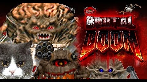 BRUTAL DOOM v21 with Doom II Hell On Earth, Maps Of Chaos #4