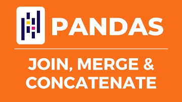 Pandas Fundamentals | Join, Merge & Concatenate